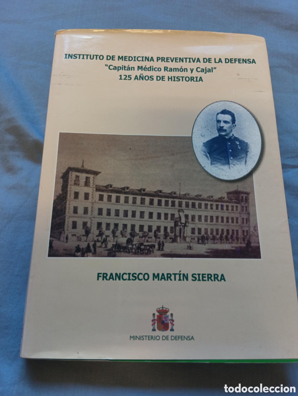 Libros de segunda mano: Instituto de Medicina Preventiva de la Defensa
