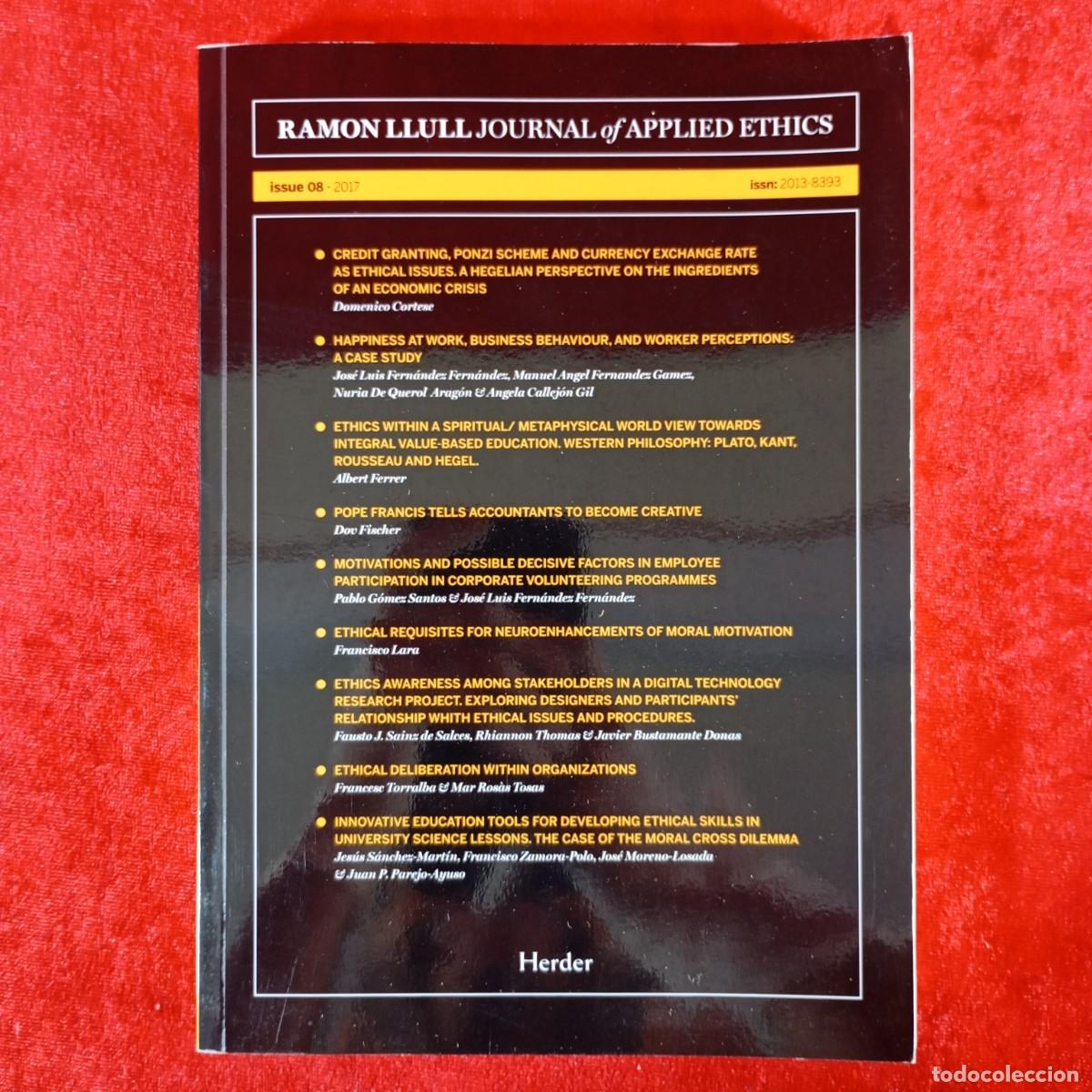 Libros de segunda mano: RAMON LLULL JOURNAL OF APPLIED ETHICS - HERDER - ISSUE 08 - 2017 / 1006