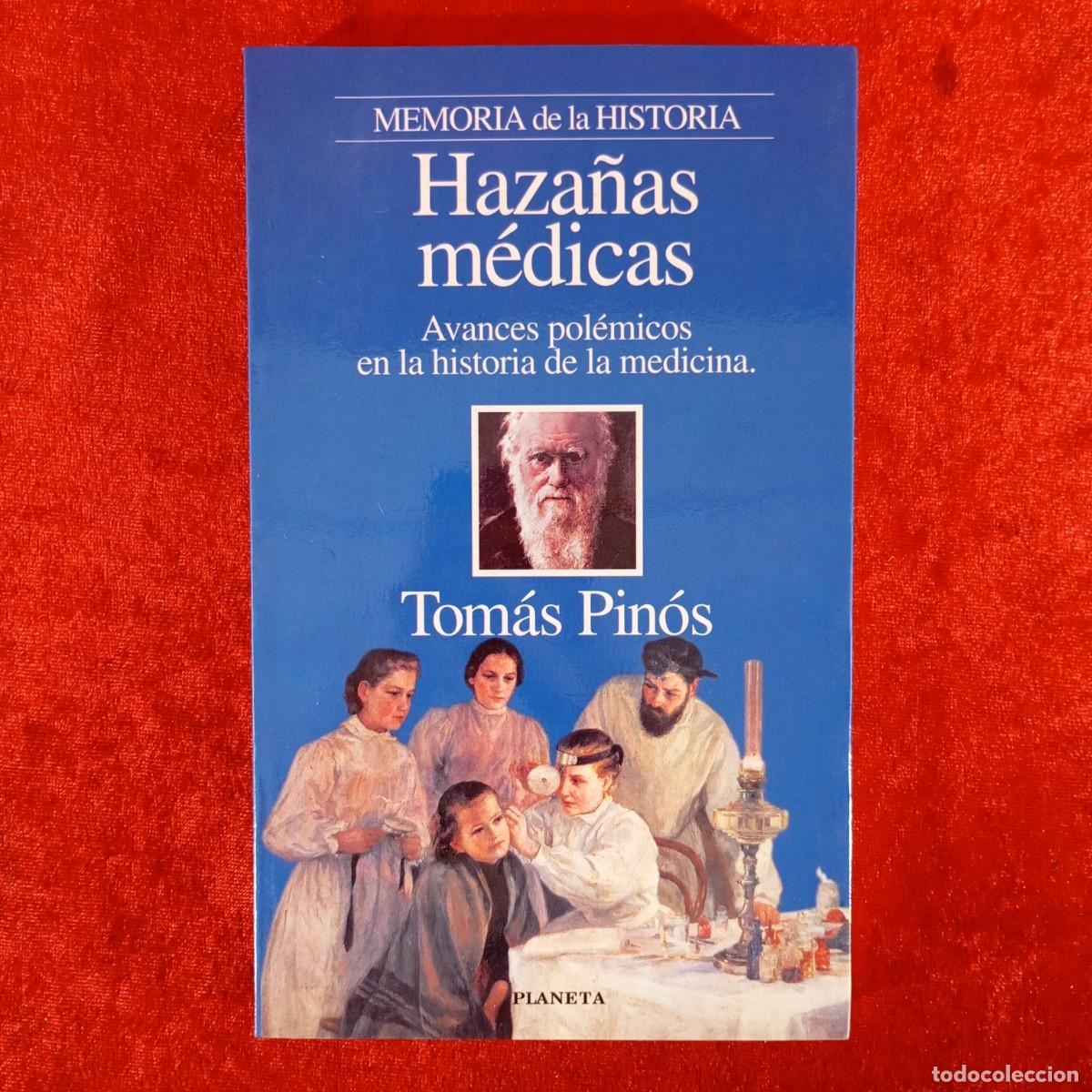 Libros de segunda mano: HAZA&Ntilde;AS M&Eacute;DICAS - MEMORIA DE LA HISTORIA - AVANCES POL&Eacute;MICOS EN LA HISTORIA DE LA MEDICINA / 1111