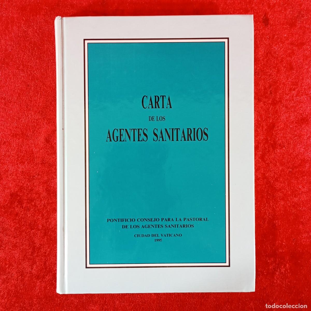 Libros de segunda mano: CARTA DE LOS AGENTES SANITARIOS - PONTIFICIO CONSEJO PARA LA PASTORAL - VATICANO 1995 / 1116