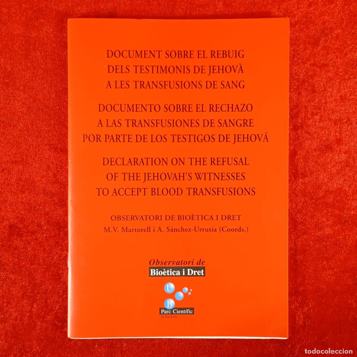 Libros de segunda mano: ELDOCUMENT SOBRE EL REBUIG DELS TESTIMONIS DE JEHOV&Agrave; A LES TRANSFUSIONS DE SANG - MARTORELL / 1142