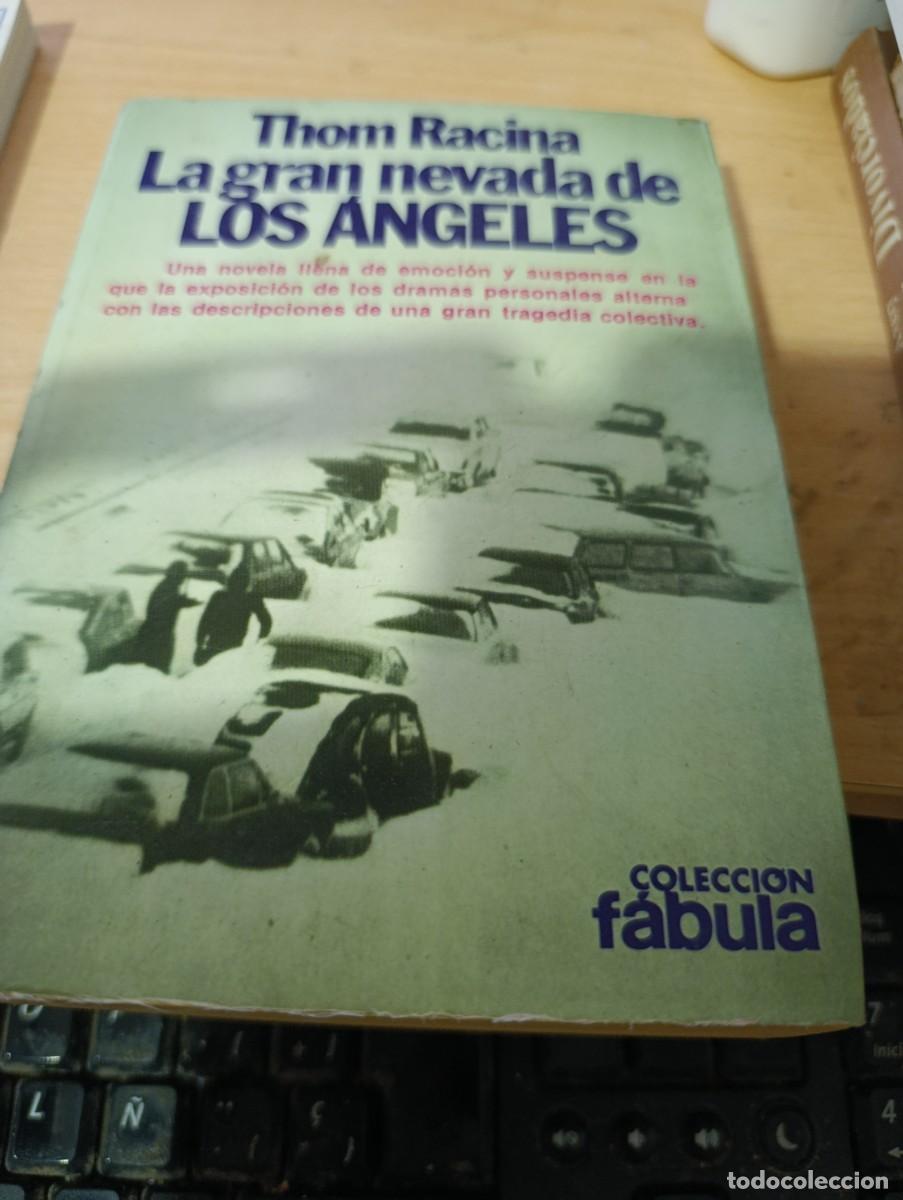 Libros de segunda mano: LA GRAN NEVADA DE LOS ANGELES. THOM RACINA. EST32B5
