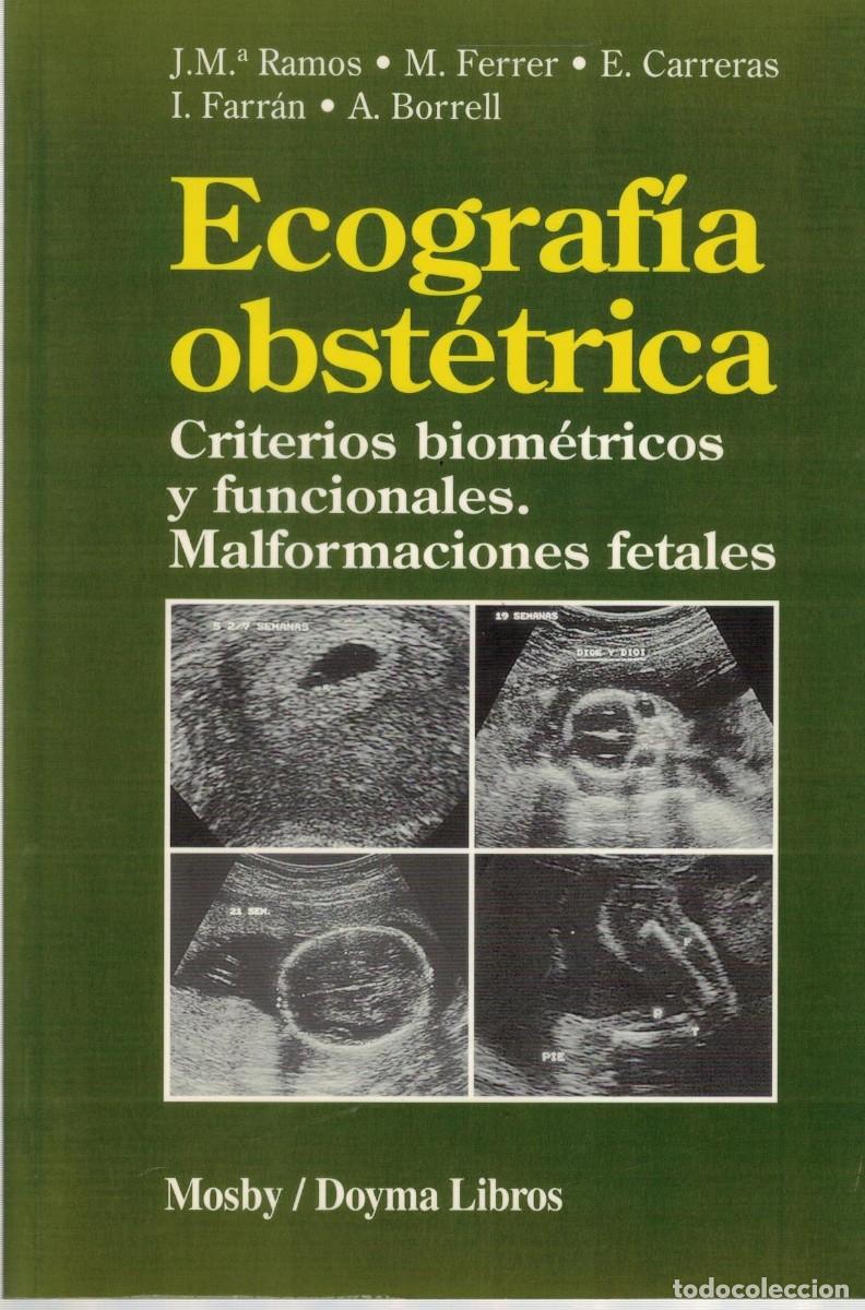 Libros de segunda mano: ECOGRAFIA OBSTETRICA. VV.AA. A-MEDI-1726