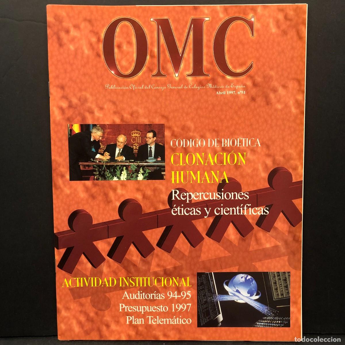 Libros de segunda mano: OMC - CONSEJO GENERAL DE COLEGIOS M&Eacute;DICOS DE ESPA&Ntilde;A - ABRIL 1997 - N&ordm; 51 / 1591