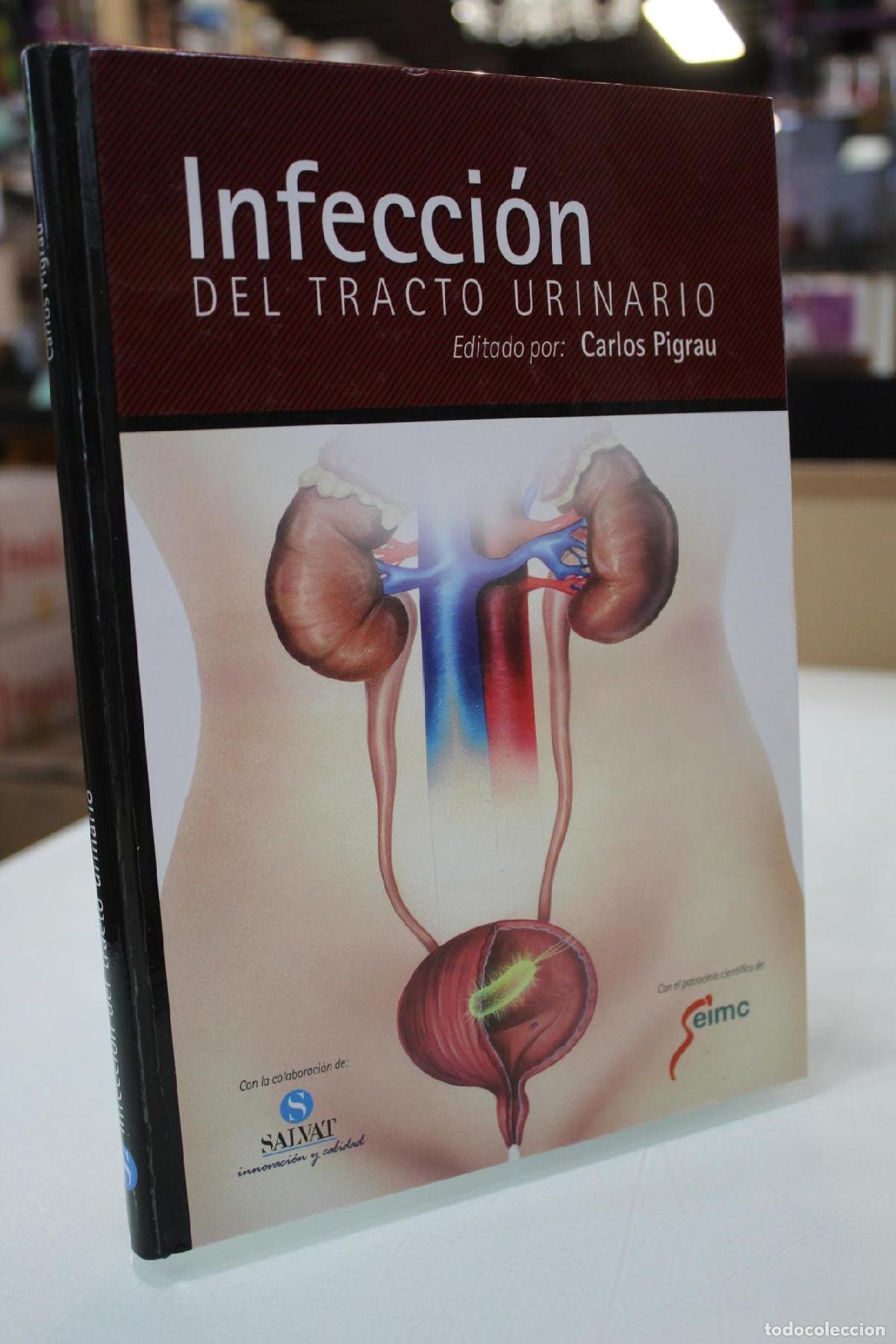 Libros de segunda mano: Infecci&oacute;n del tracto urinario - Carlos Pigrau Serrallach