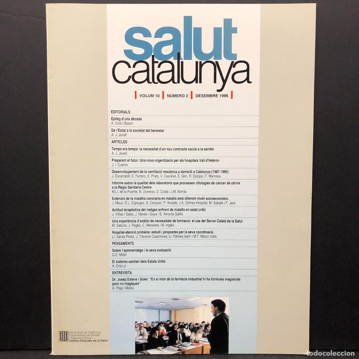 Libros de segunda mano: SALUT CATALUNYA - VOLUM 10 - N&Uacute;MERO 2 - DESEMBRE 1996 / 1647