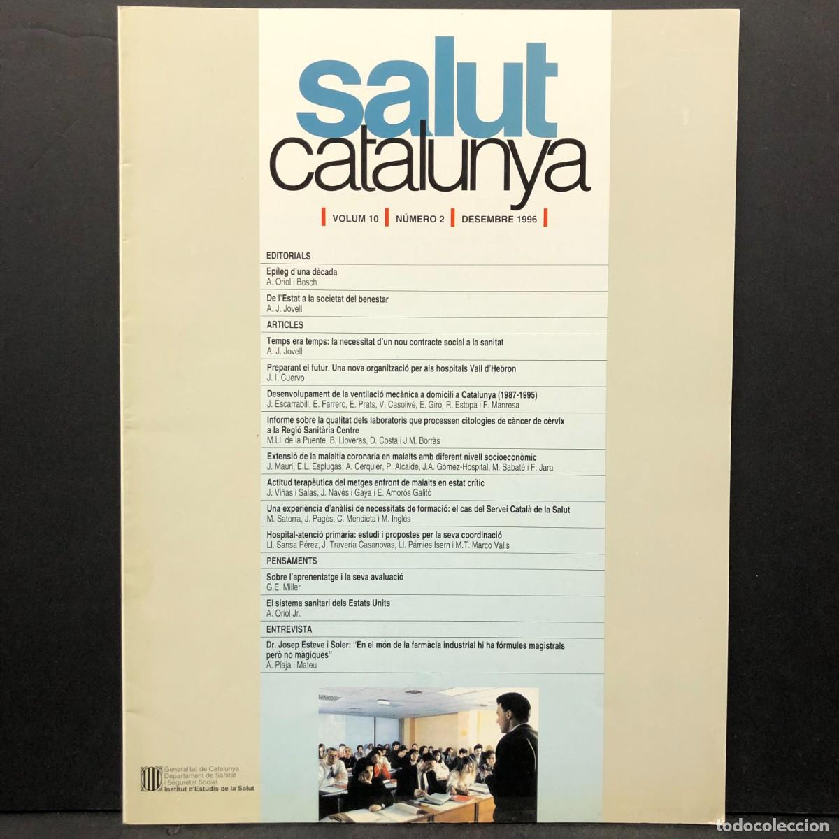 Libros de segunda mano: SALUT CATALUNYA - VOLUM 10 - N&Uacute;MERO 2 - DESEMBRE 1996 / 1650