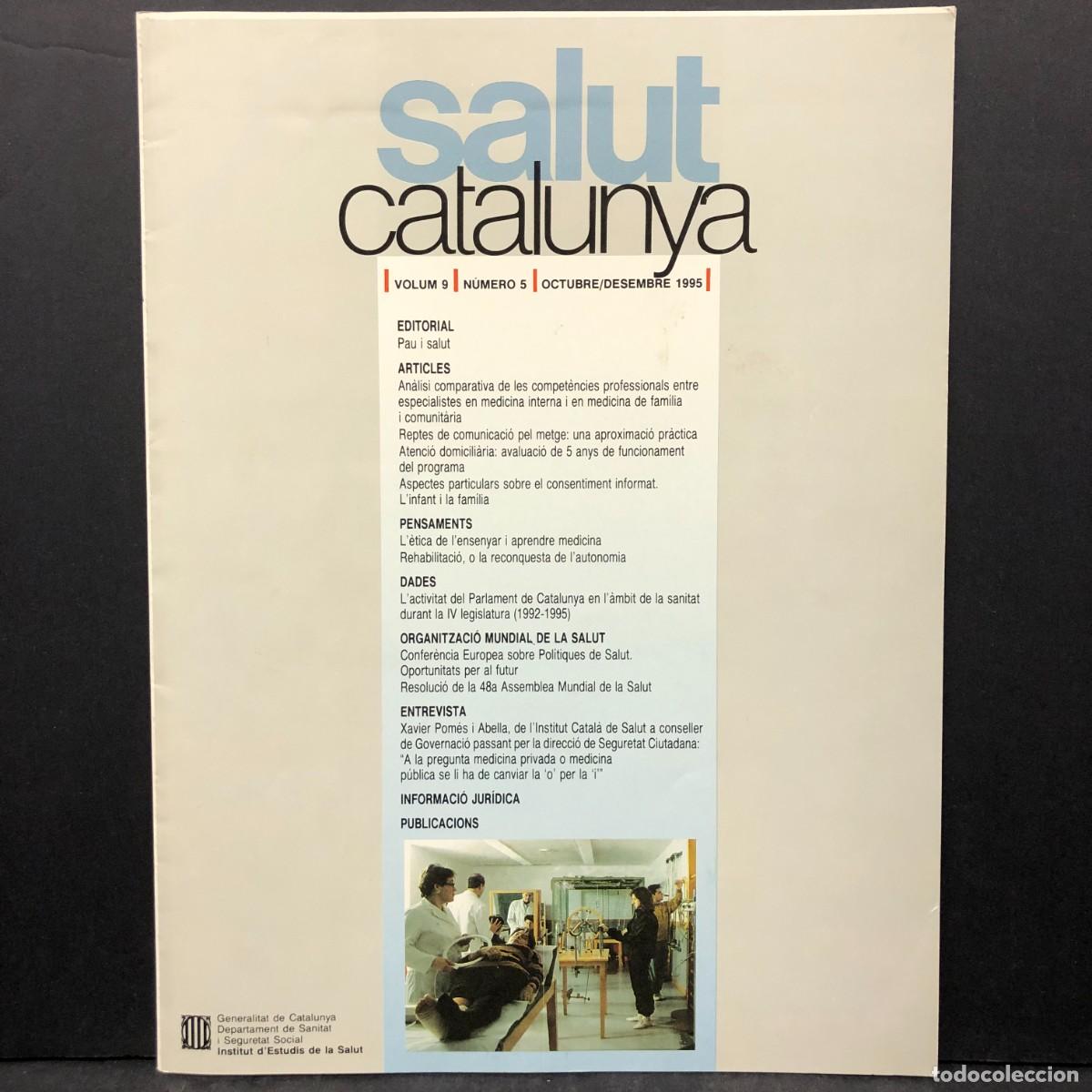 Libros de segunda mano: SALUT CATALUNYA - VOLUM 9 - N&Uacute;MERO 5 - OCTUBRE/DESEMBRE 1995 / 1652
