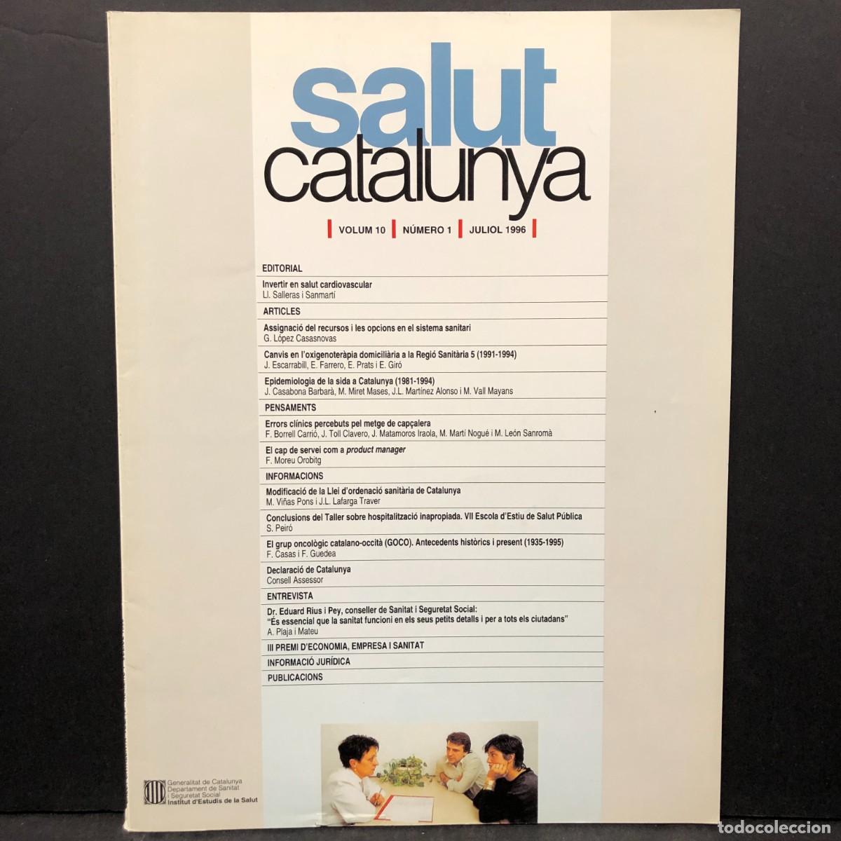 Libros de segunda mano: SALUT CATALUNYA - VOLUM 10 - N&Uacute;MERO 1 - JULIOL 1996 / 1653