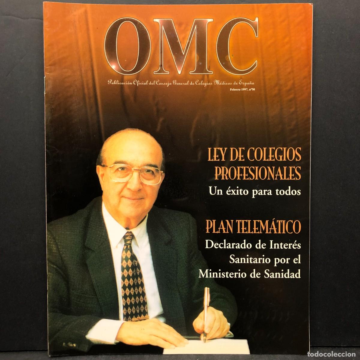 Libros de segunda mano: OMC - PUBLICACI&Oacute;N OFICIAL DEL CONSEJO GENERAL DE COLEGIOS M&Eacute;DICOS - FEBRERO 1997 - N&ordm; 50 / 1657