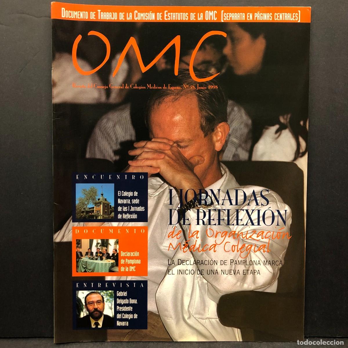 Libros de segunda mano: OMC - PUBLICACI&Oacute;N OFICIAL DEL CONSEJO GENERAL DE COLEGIOS M&Eacute;DICOS - JUNIO 1998 - N&ordm; 58 / 1661