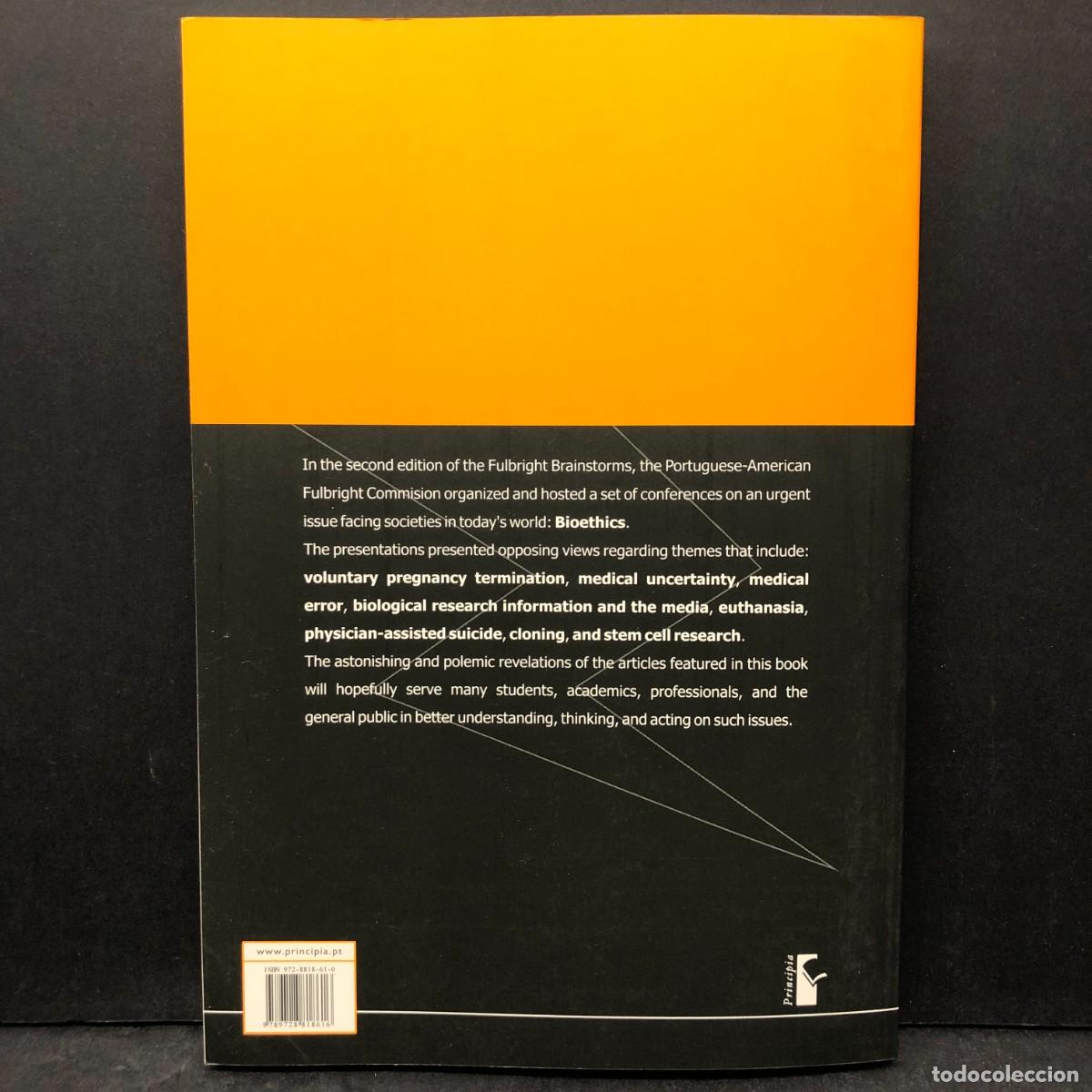 Libros de segunda mano: BIOETHICS - FRONTIERS AND NEW CHALLENGES - FULBRIGHT BRAIN STORMS / 1675 - Foto 2