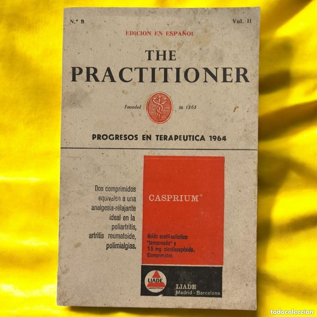 Libri di seconda mano: ⚕️ The Practitioner &ndash; Edici&oacute;n en Espa&ntilde;ol (Vol. II N&ordm;9, 1965) &ndash; Progresos en Terap&eacute;utica