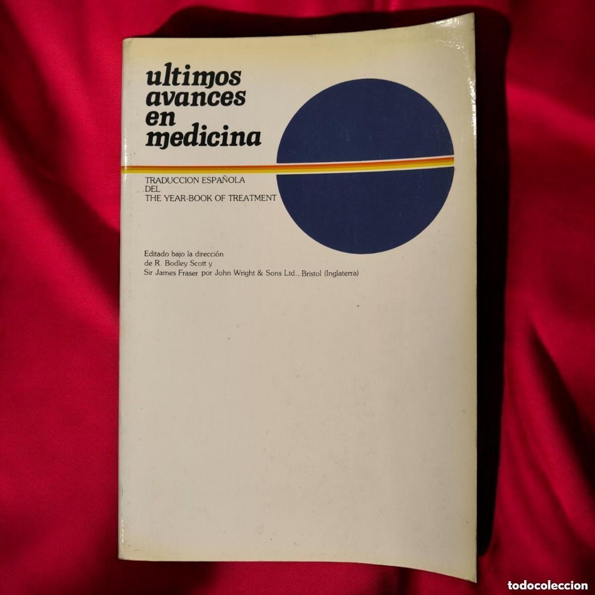 Libros de segunda mano: ⚕️ &Uacute;ltimos Avances En Medicina &ndash; Traducci&oacute;n Espa&ntilde;ola Del &ldquo;The Year-Book Of Treatment&rdquo;