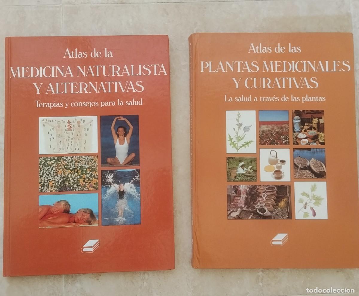 Libros de segunda mano: Atlas medicina naturalista y alternativas. Atlas plantas medicinales y curativas.