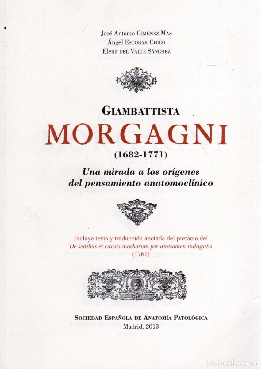 Libros de segunda mano: GIAMBATTISTA MORGAGNI (1682-1771). A-MEDI-1735