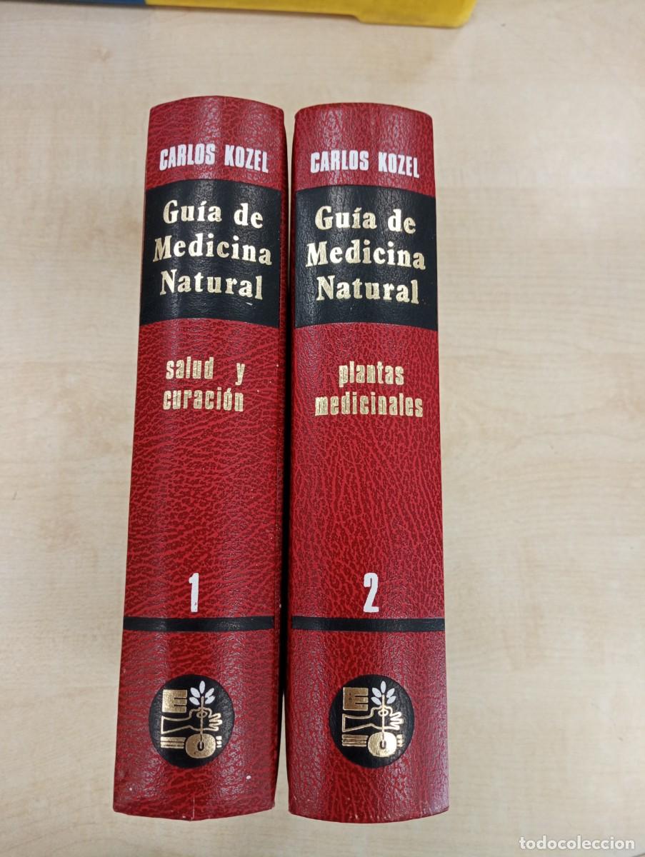 Libros de segunda mano: GUIA DE MEDICINA NATURAL. TOMOS I y II / CARLOS KOZEL.