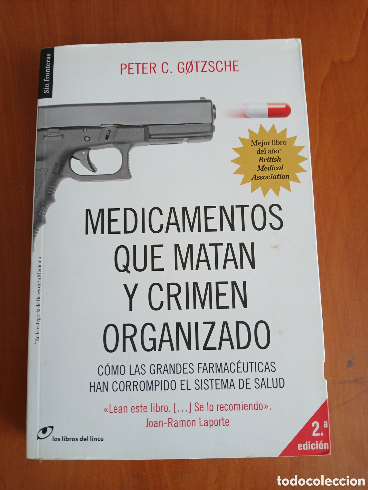 Libros de segunda mano: Medicamentos que matan y crimen organizado. Peter G&oslash;tzsche.