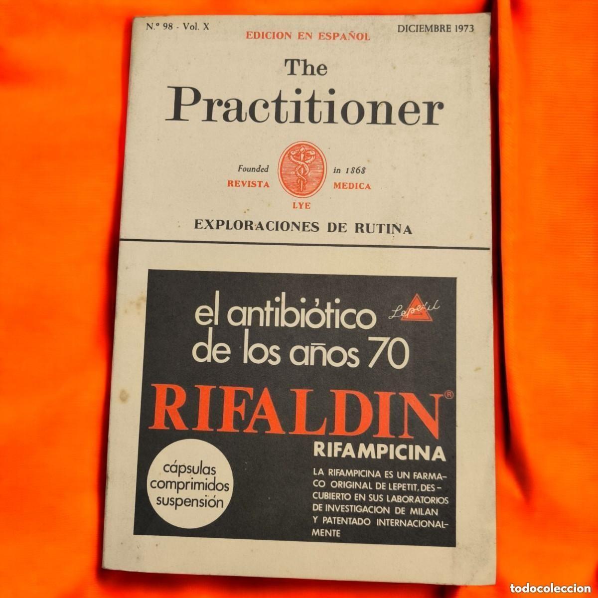 Gebrauchte B&uuml;cher: The Practitioner &ndash; Revista M&eacute;dica &ndash; N&ordm; 98 Vol. X &ndash; Diciembre 1973 &ndash; Edici&oacute;n en Espa&ntilde;ol