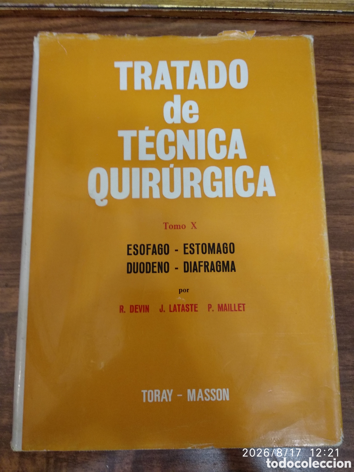Libros de segunda mano: Tomo X del tratado de t&eacute;cnica Quir&uacute;rgica