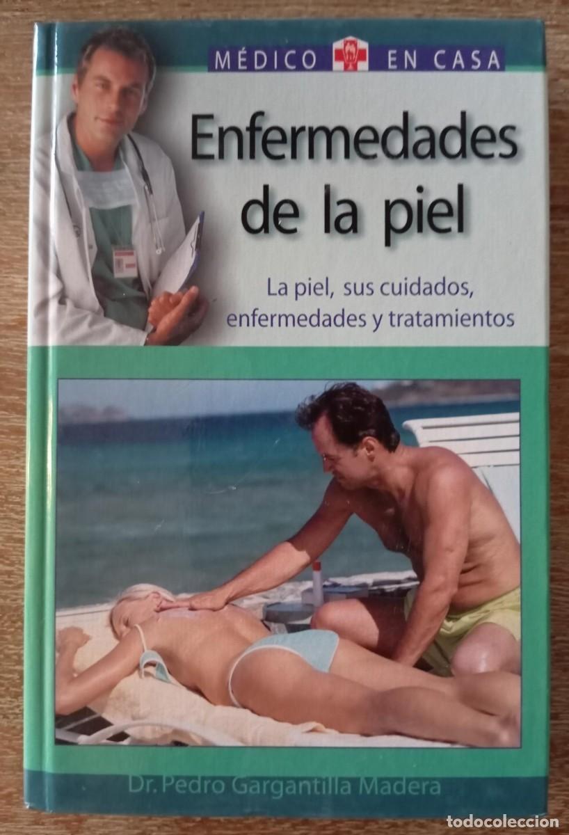 Libros de segunda mano: ENFERMEDADES DE LA PIEL - GARGANTILLA MADERA