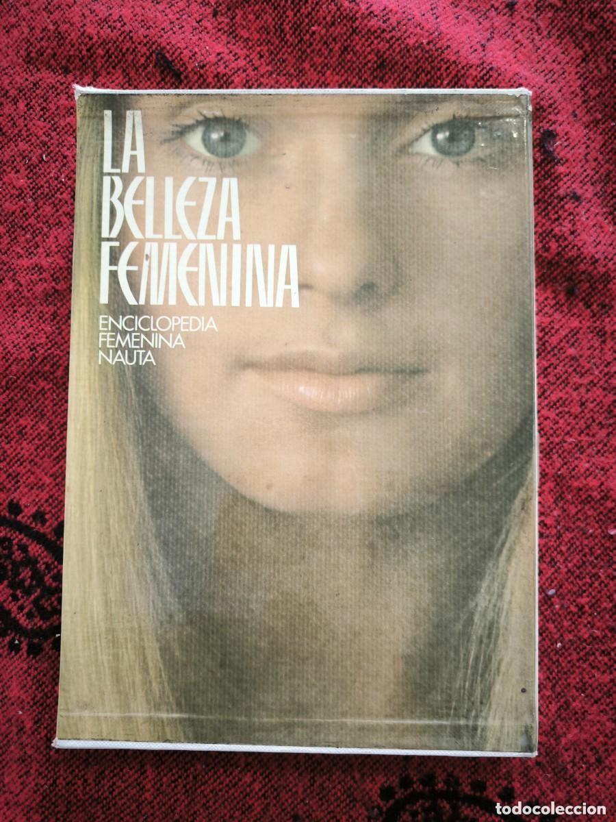 Libri di seconda mano: La Belleza Femenina | Enciclopedia Femenina Nauta | Libro Con Estuche