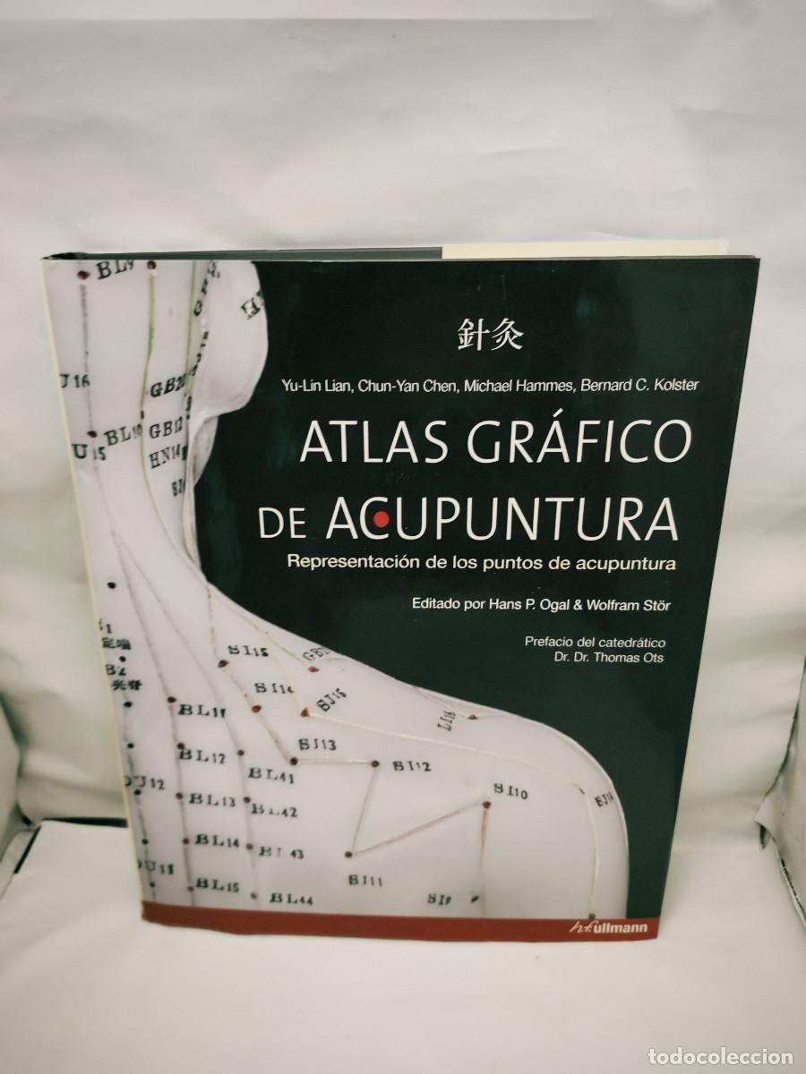 Second hand books: Atlas gr&aacute;fico de acupuntura: Representaci&oacute;n de los puntos de acupuntura (Edici&oacute;n 2006, tapa dura)