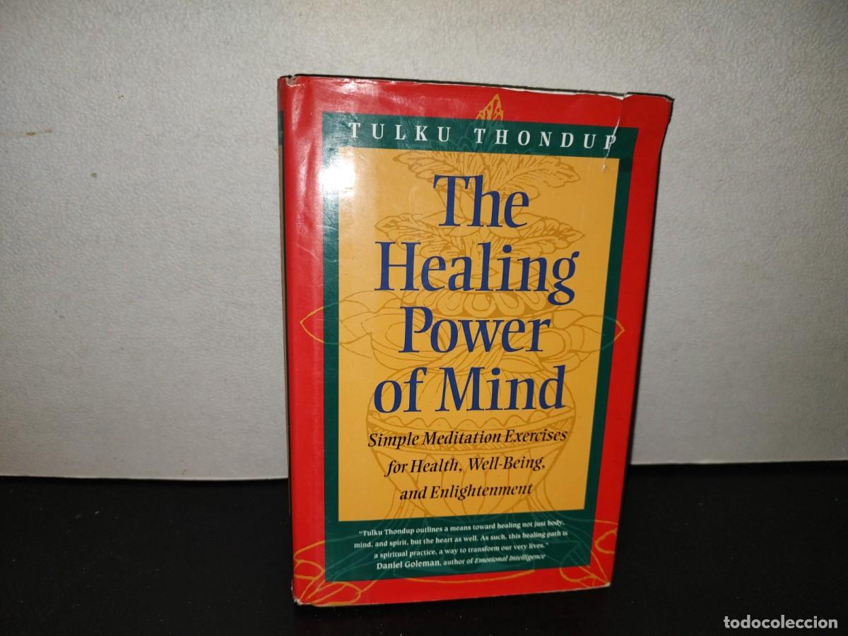 Libros de segunda mano: 220- The Healing Power Of Mind - Tulku Thondup