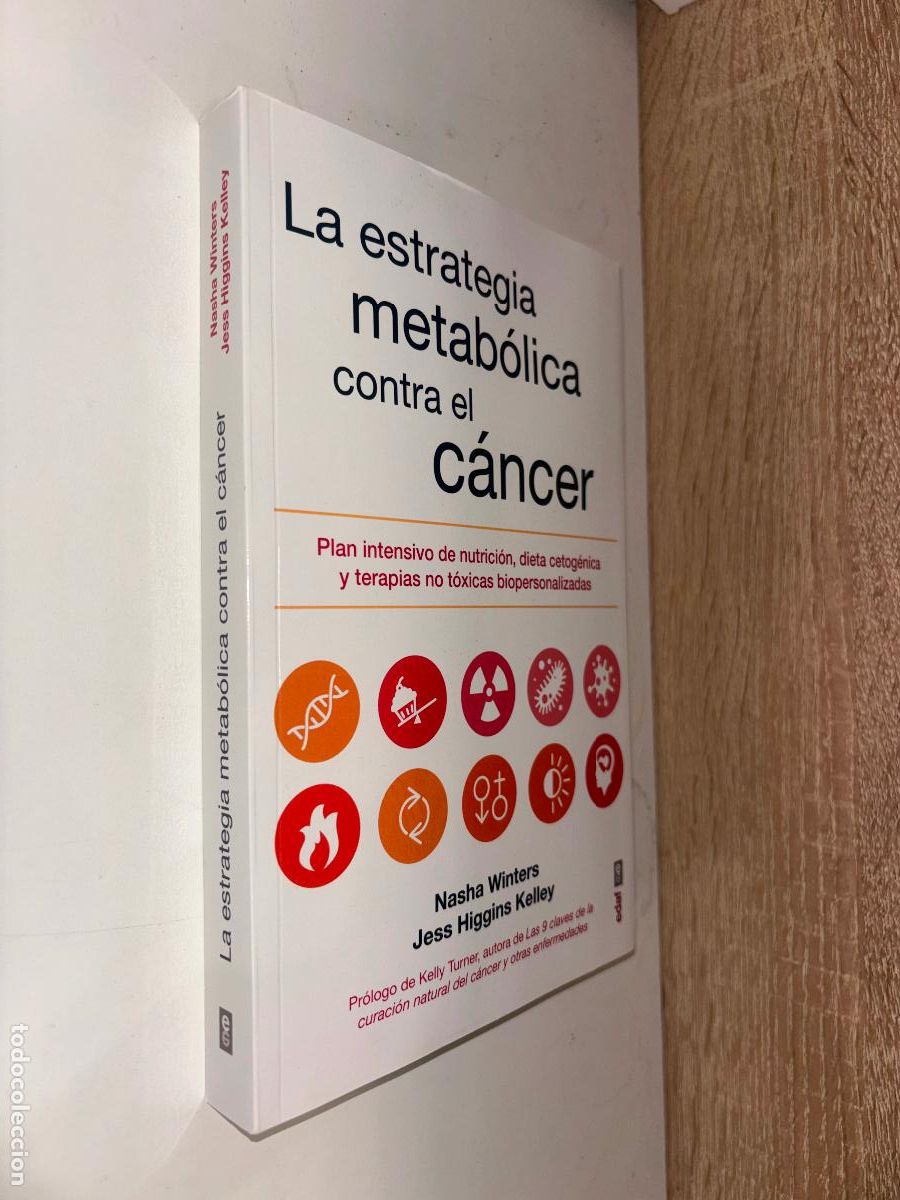 Libros de segunda mano: LA ESTRATEGIA METAB&Oacute;LICA CONTRA EL C&Aacute;NCER - Winters, Nasha - EDAF