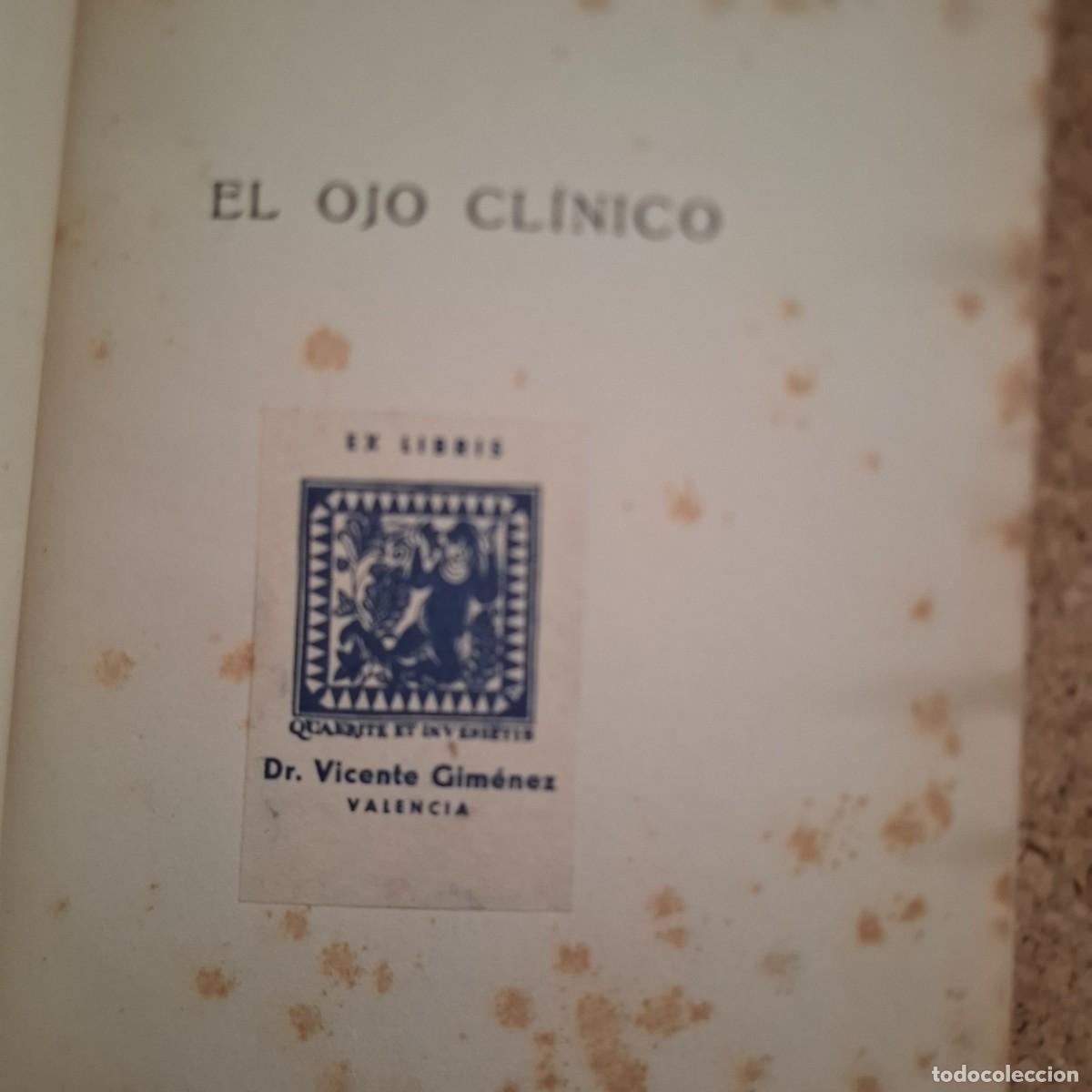 Libros de segunda mano: El ojo cl&iacute;nico - Erwin Risak - 1942 - con ex libris - Foto 2