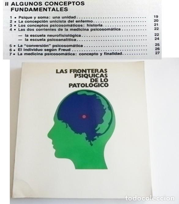Libros de segunda mano: LAS FRONTERAS PS&Iacute;QUICAS DE LO PATOL&Oacute;GICO LIBRO MEDICINA SALUD PSIQUE SOMA NEUROSIS PSICOTERAPIA ETC