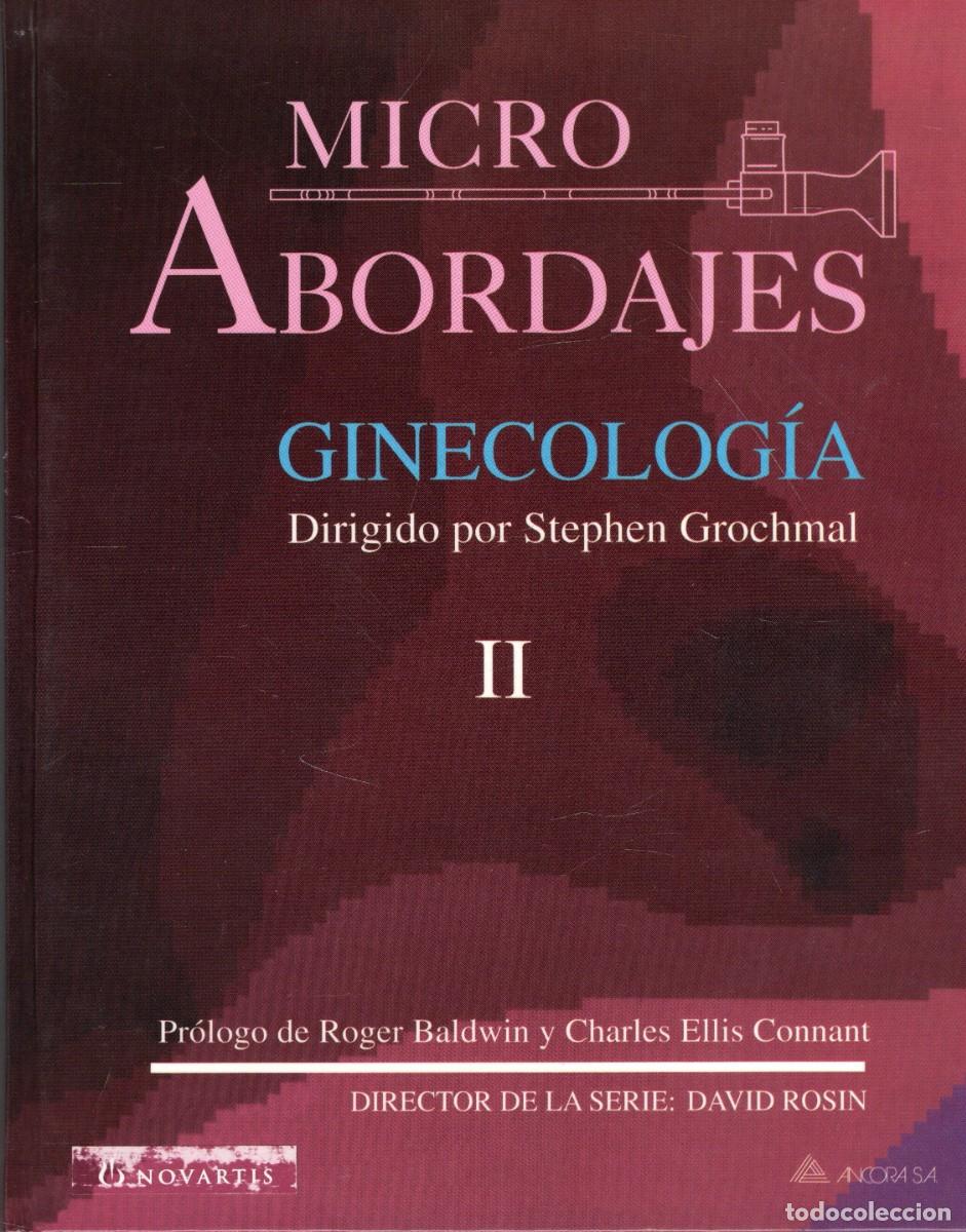Libros de segunda mano: MICRO ABORDAJES GINECOLOGIA II. A-MEDI-1766