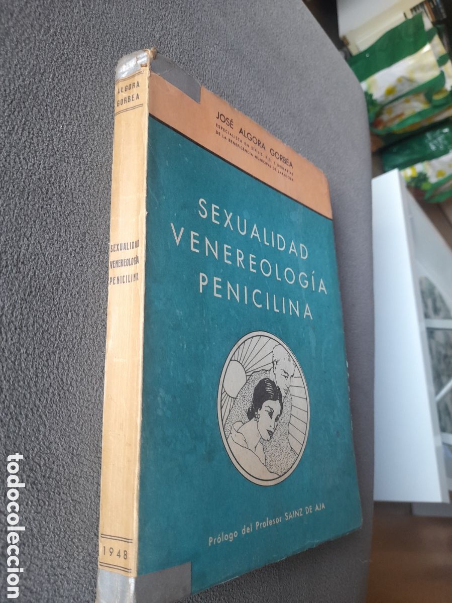 Libros de segunda mano: Libro antiguo 1948 Sexualidad venereolog&iacute;a penicilina dedicado por el autor
