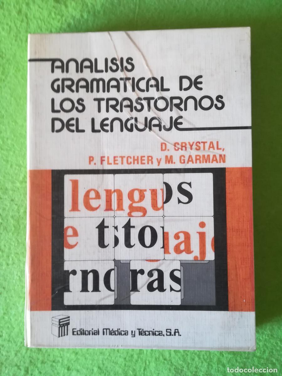 Libros de segunda mano: Analisis gramatical de los trastornos del lenguaje Crystal editorial medica y tecnica 1984