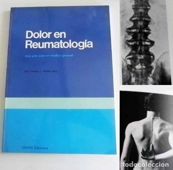 Libros de segunda mano: DOLOR EN REUMATOLOG&Iacute;A LIBRO GU&Iacute;A PARA EL M&Eacute;DICO GENERAL - MEDICINA CIENCIAS ESPALDA CERVICAL RODILLA