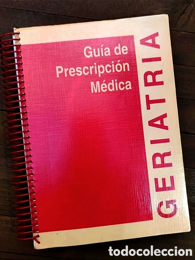 Libri di seconda mano: Geriatr&iacute;a. Gu&iacute;a de Prescripci&oacute;n M&eacute;dica - Guill&eacute;n, Honorato P&eacute;rez, Ribera, 1995