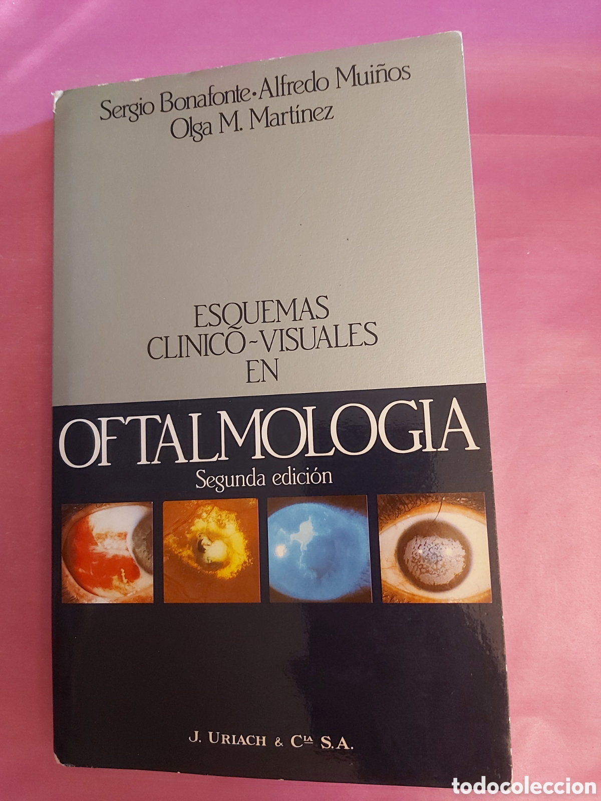 Libros de segunda mano: ESQUEMAS CLINICO VISUALES EN OFTALMOL&Oacute;GIA VVAA J.URIACH 1992 ISBN 9788475924595