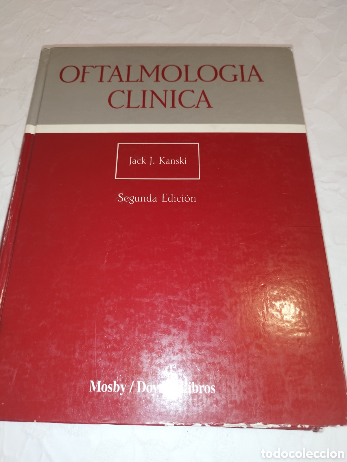 Libros de segunda mano: OFTALMOLOGIA CLINICA.-JACK J. KANSKI. ED. MOSBY / DOYMA, 1995, ILUSTRADO.