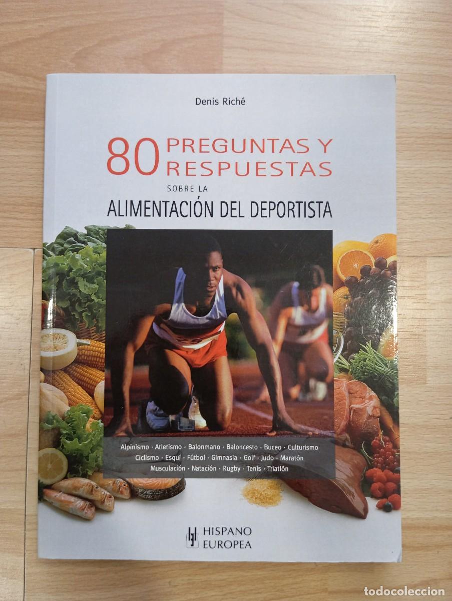 Libros de segunda mano: '80 preguntas y respuestas sobre la alimentaci&oacute;n del deportista'. Denis Rich&eacute;.