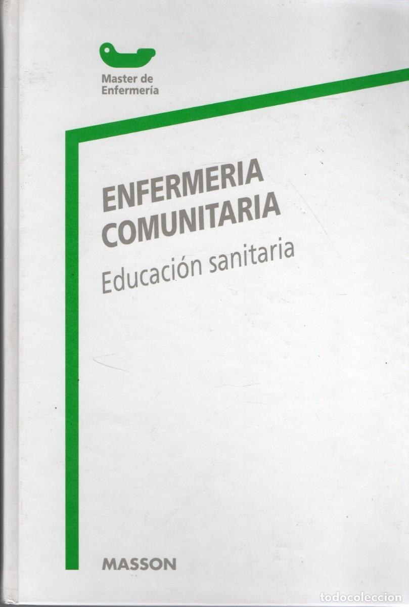 Libros de segunda mano: ENFERMERIA COMUNITARIA. CAJA LOPEZ, C. Y LOPEZ PISA, R.M. A-MEDI-1780