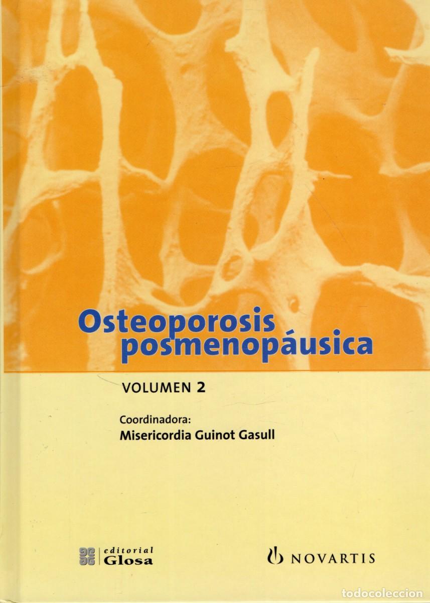 Libros de segunda mano: OSTEOPOROSIS POSMENOPAUSICA VOL 2. A-MEDI-1784