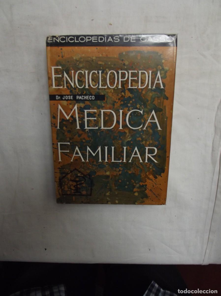 Libros de segunda mano: ENCICLOPEDIA MEDICA FAMILIAR POR DR. JOSE PACHECO