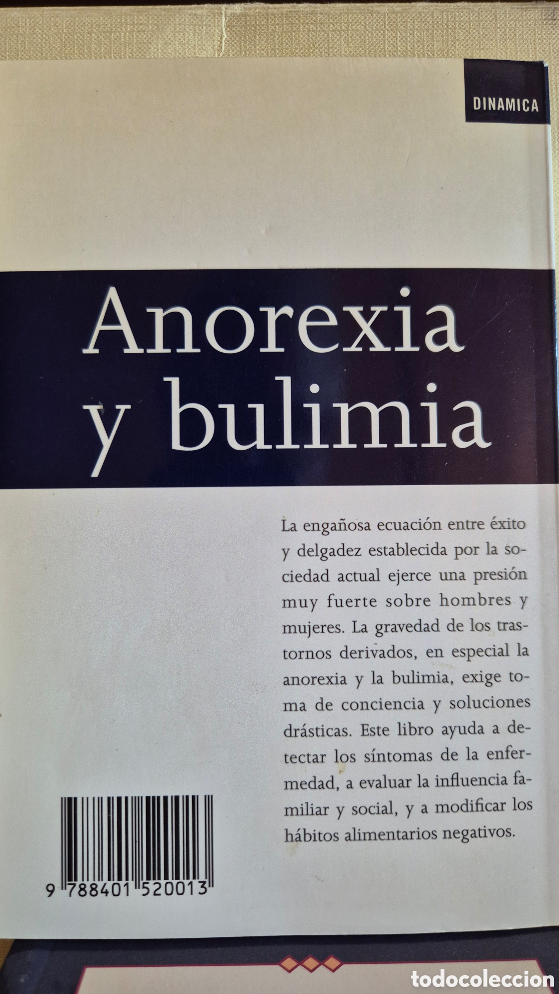 Libros de segunda mano: Anorexia y Bulimia Gu&iacute;a pr&aacute;ctica - Foto 2