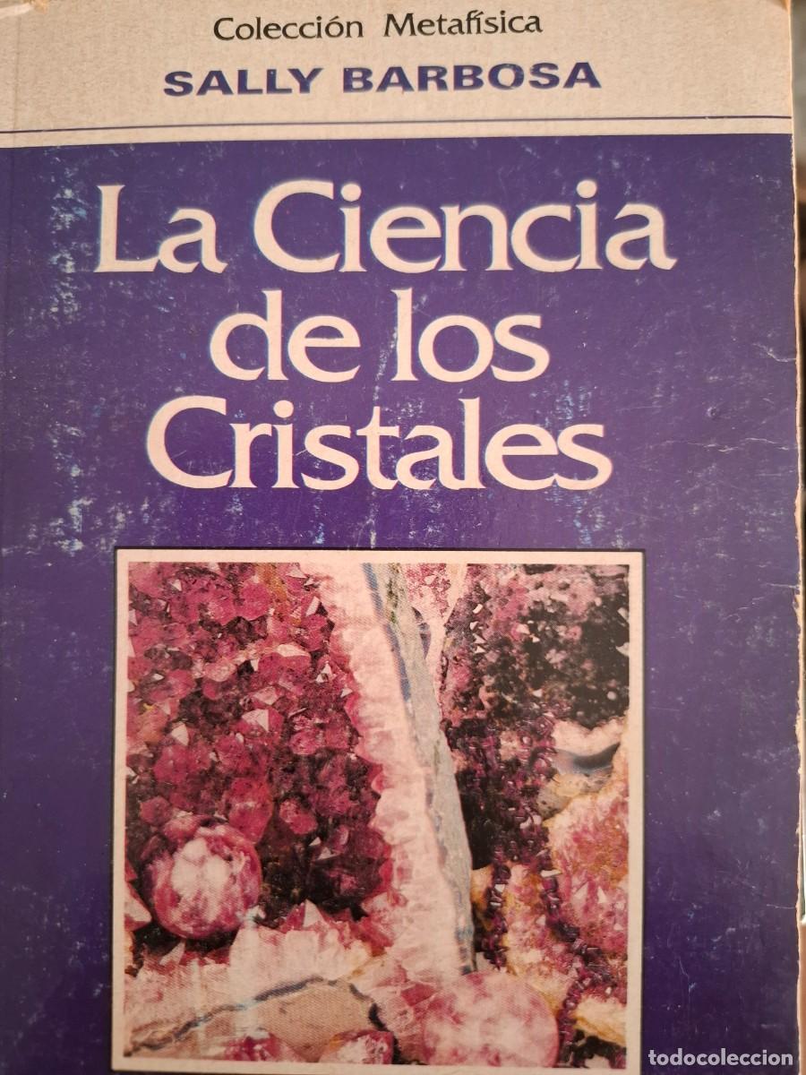 Libros de segunda mano: la ciencia de los cristales Sally Barbosa