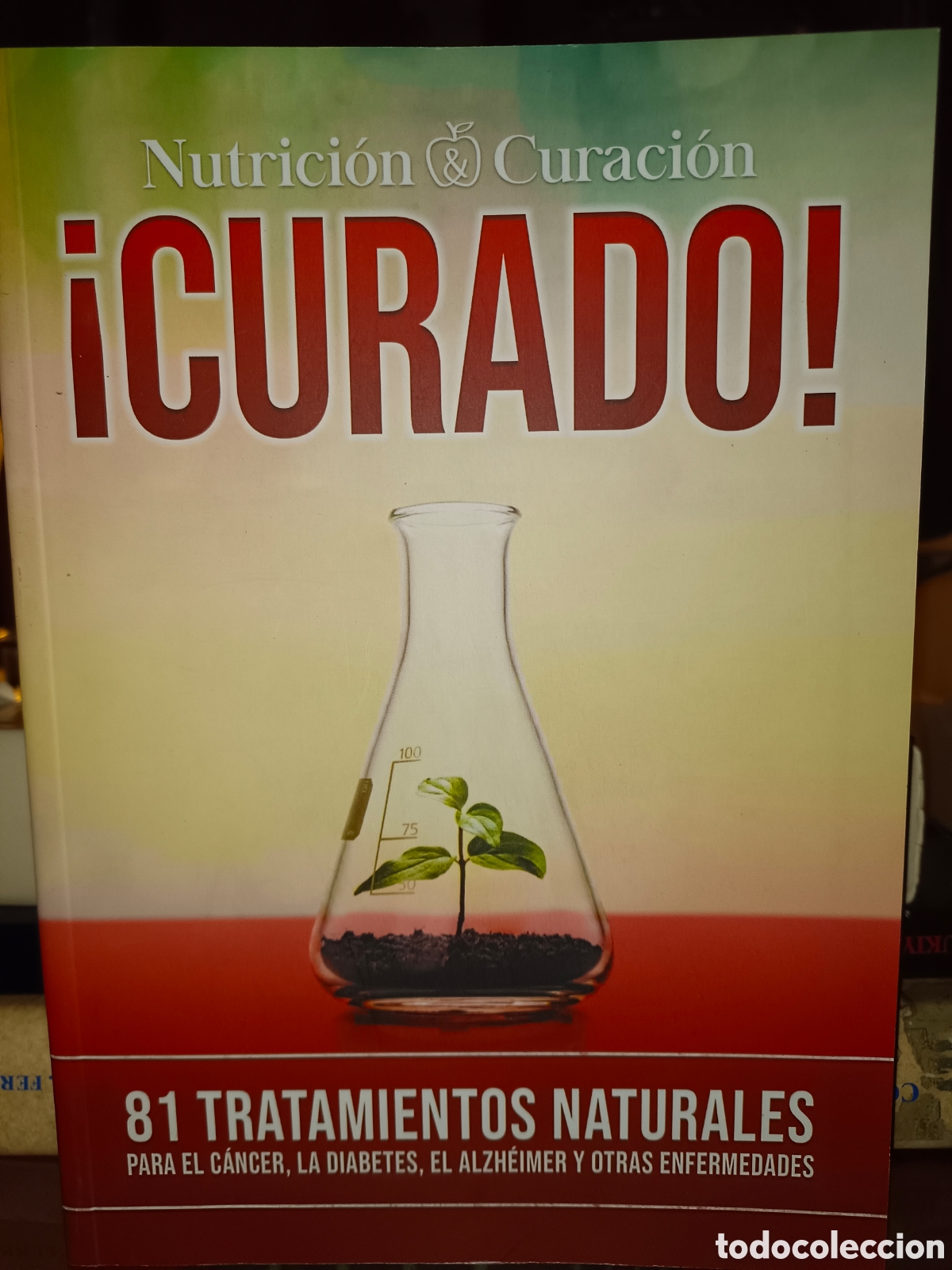 Libros de segunda mano: Nutrici&oacute;n y Curaci&oacute;n!Curado!