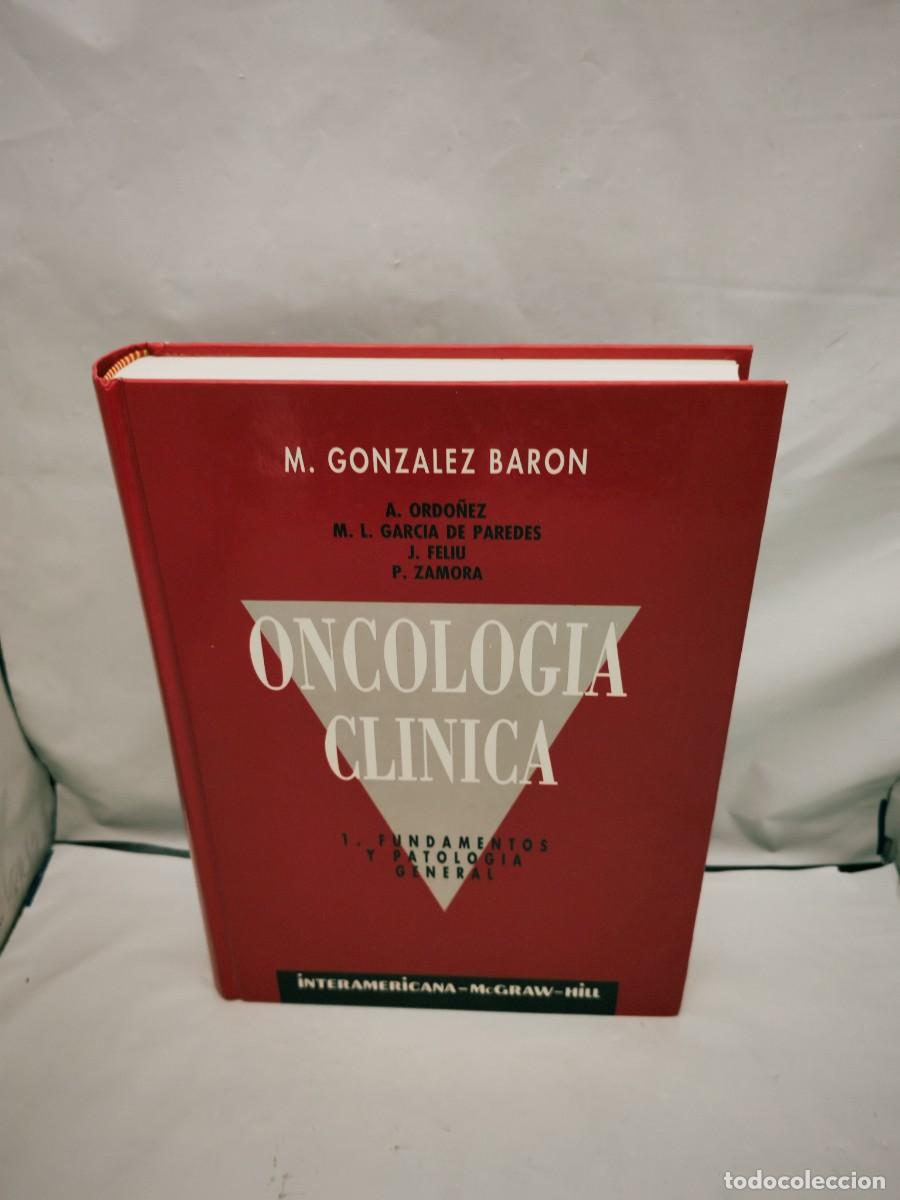 Livros em segunda m&atilde;o: Oncolog&iacute;a cl&iacute;nica. Tomo 1: Fundamentos y Patolog&iacute;a General