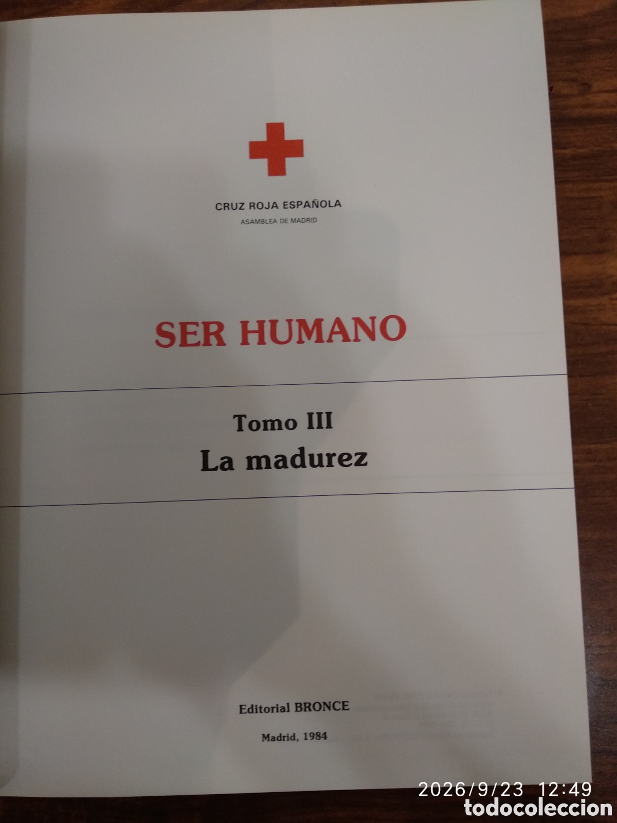 Libros de segunda mano: Ser humano (La madurez) - Foto 13