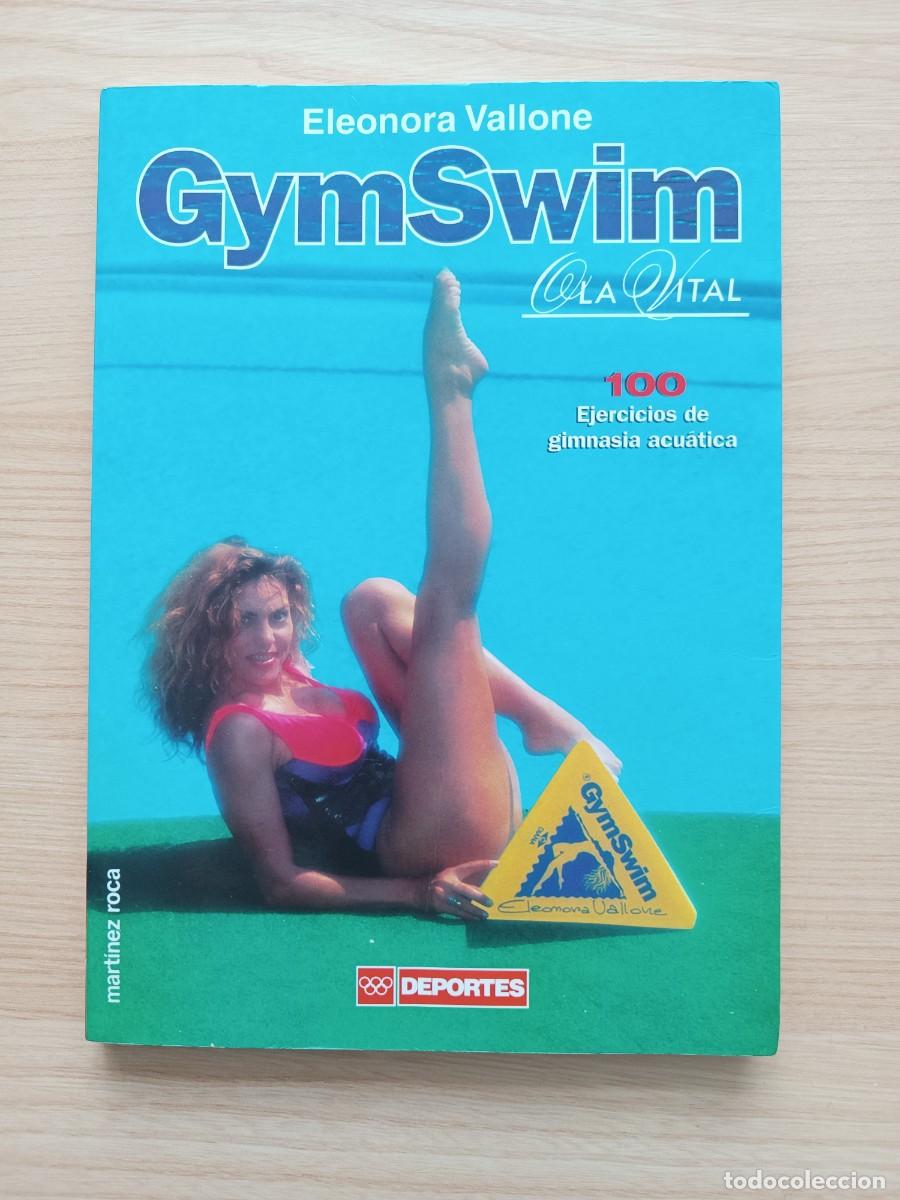 Libros de segunda mano: GymSwim. La vital - Eleonora Vallone