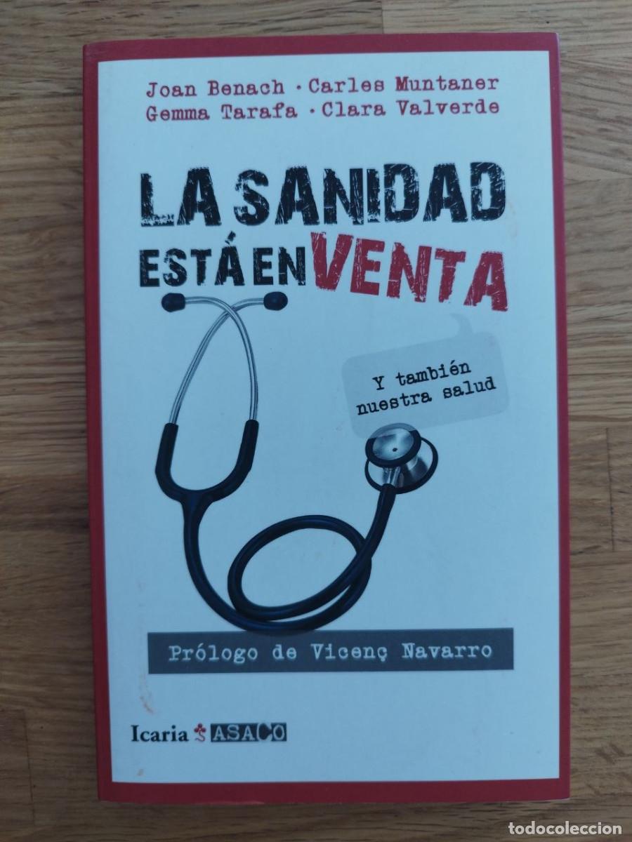 Libros de segunda mano: La sanidad est&aacute; en venta, VV. AA. (PREGNTAR DISPONIBILIDAD)
