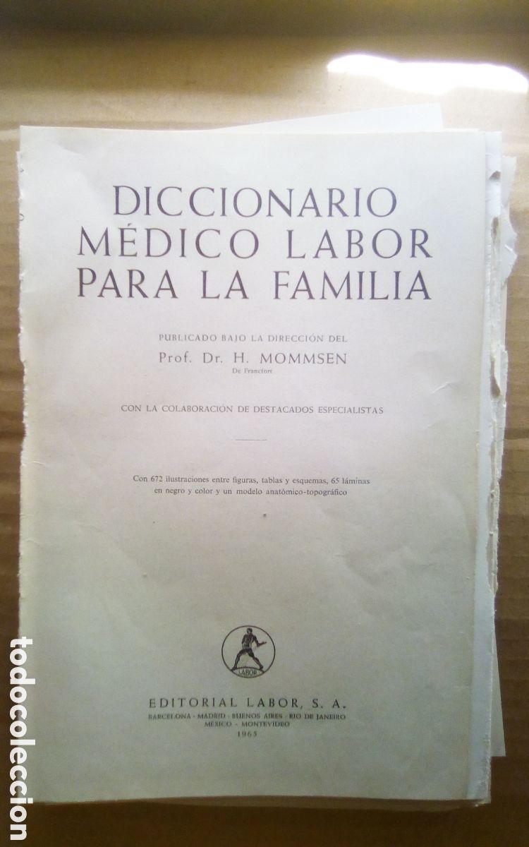 Libros de segunda mano: 41 Hojas del diccionario m&eacute;dico Labor para la familia. Dr. H. Mommsen. Editorial Labor 1965.